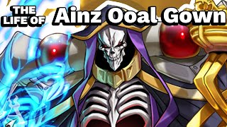 The Life Of Ainz Ooal Gown Overlord [upl. by Zertnom789]