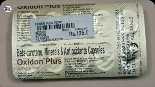 Oxidon Plus Capsule  Betacarotene Minerals amp Antioxidants Capsules  oxidon Plus Capsule Uses [upl. by Rafe]