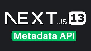 Nextjs 13 new Metadata API with SEO support  Nextjs 132 Tutorial [upl. by Notlad675]