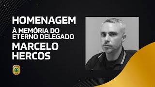 HOMENAGEM AO DELEGADO MARCELO HERCOS [upl. by Dippold]