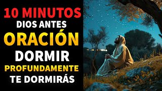 Oración para Dormir en 10 minutos te dormirás profundamente ✰ ☽ [upl. by Nivlam]