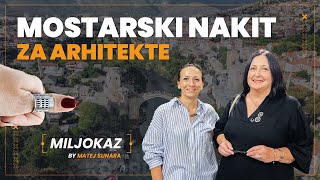 Mostarske arhitektice ljubav prema arhitekturi pretočile u nakit MILJOKAZ S2E6 [upl. by Scopp157]