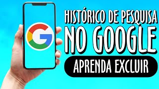 Como Apagar Histórico de Pesquisa do Google no Celular 2024 [upl. by Elwina]