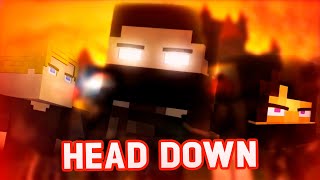 ♪ quotHEAD DOWNquot KingApdo Minecraft Music Video ♪  quotWrath of the Worldquot Montage [upl. by Harbison433]