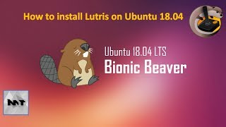 How to install Lutris on ubuntu 1804 [upl. by Dualc]