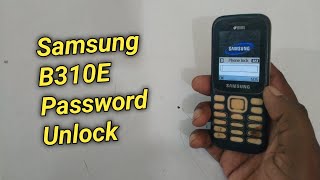 Samsung B310e Password Unlock [upl. by Heisel]