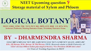 NEET Upcoming question❓ Storage material of Xylem and Phloem [upl. by Seuguh480]