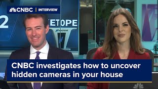 CNBC investigates how to uncover hidden cameras in your house [upl. by Belcher]