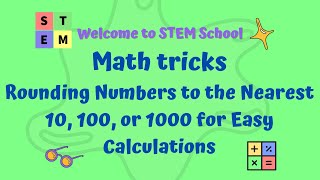 Math tricks  Rounding Numbers to the Nearest 10 100 or 1000 for Easy Calculations [upl. by Mac]