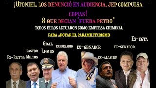 OTONIEL DENUNCIA 8 FUERA PETRO URIBISTAS QUE TENIAN EMPRESA CRIMINAL APOYANDO PARAMILITARISMO [upl. by Harlamert]