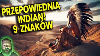 Przepowiednie Indian Hopi Dziewięć Znaków Czasów Ostatecznych  Analiza Ator [upl. by Syah981]