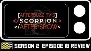 Scorpion Season 2 Episode 18 Review amp Aftershow  AfterBuzz TV [upl. by Itnaihc]