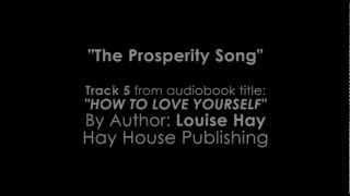 Jai Josefs quotThe Prosperity Songquot From Louise Hays quotHow to Love Yourselfquot [upl. by Aoht]