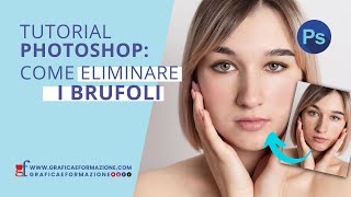 Tutorial Photoshop come eliminare i brufoli e rendere la pelle liscia [upl. by Ursola973]