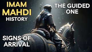 Imam Mahdi History and Arrival [upl. by Sinai837]