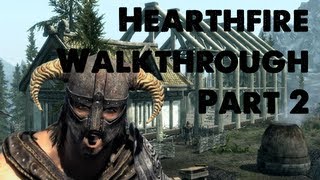 Skyrim Hearthfire Walkthrough Part 2  A Garden Roof And The Start Of The Main Hall [upl. by Barbra]