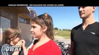 Familles nombreuses  des vacances pas comme les autres [upl. by Chloe]