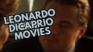 Leonardo DiCaprio Movies A Cinematic Journey 19912023 [upl. by Winona]