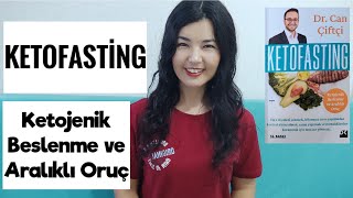 KETOFASTİNG Ketojenik Beslenme ve Aralıklı Oruç  Dr Can Çiftçi  Bir Sağlık Kitabı [upl. by Benedix]