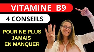 Vitamine B9  4 astuces pour éviter les fausses couches et les malformations foetales [upl. by Nemzzaj]