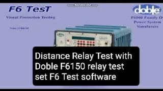 Distance relay testing with Doble relay test set F6150 Impedance relay Trip time characteristics [upl. by Schulz]