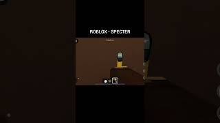 PRIMEIRA VEZ JOGANDO SPECTER 😱 roblox specter [upl. by Ruth]