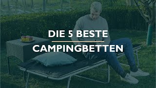 Die 5 Beste Campingbetten Test [upl. by Busiek]