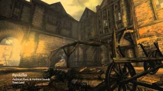 Painkiller Ambient Environment Town Level [upl. by Nohpets350]