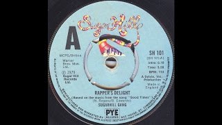 Rappers Delight Short Version  Vinyl Single  Sugarhill Gang [upl. by Eitten955]