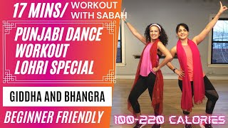 17 min Giddha amp Bhangra High Dance Workout  Lohri Special  Beginner Friendly  Modifications Incld [upl. by Whitehurst]