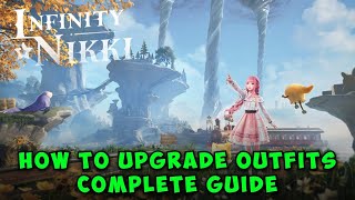 How to Upgrade Outfits in Infinity Nikki  Complete Guide [upl. by Norraj451]