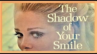 Readers Digest 2 record set  The Shadow Of Your Smile  excerpts from box sets  full album [upl. by Surazal]