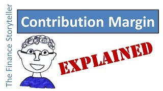 Contribution Margin explained [upl. by Ordnajela]