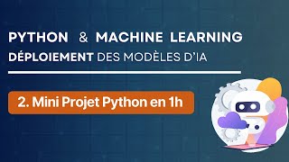 230 Mini Projet Python 1h pour solidifier vos connaissances Débutants [upl. by Aneehs]