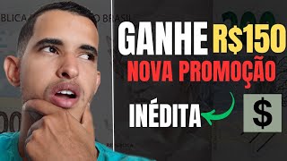 PROMOÇÃO INÉDITA GANHE R150 NOVA PROMOÇÃO [upl. by Corb]