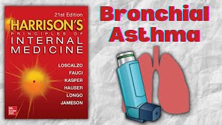 BRONCHIAL ASTHMA  Pathophysiology  Risk Factors  Diagnosis  Treatment  Harrison [upl. by Kubetz]