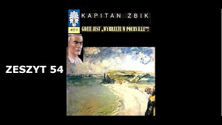 KAPITAN ŻBIK quotGDZIE JEST WYBRZEŻE W POURVILLEquot zeszyt 54  komiks audio [upl. by Aguste]