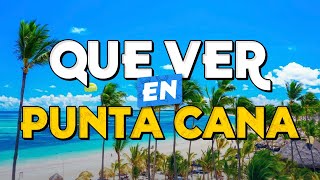 🧳️ TOP 10 Que Ver en Punta Cana ✈️ Guía Turística Que Hacer en Punta Cana [upl. by Robby]