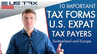 US Tax Forms For Expats [upl. by Felton]