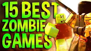 Top 15 Best Roblox Zombie games to play in 2021 [upl. by Azitram]