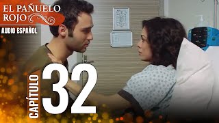 El Pañuelo Rojo Capitulo 32 Versión Larga [upl. by Acissej162]