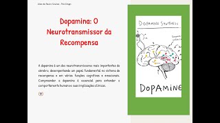 Dopamina O Neurotransmissor da Recompensa [upl. by Nova]