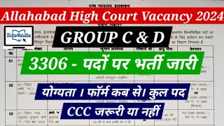 Allahabad High Court Vacancy 2024 Notification l Group C and D l allahabadhighcourtvacancy2024 [upl. by Ynad]