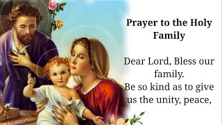 Prayer to the Holy Family [upl. by Hannad]