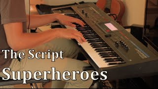 The Script  quotSuperheroesquot Piano Cover [upl. by Alyos]