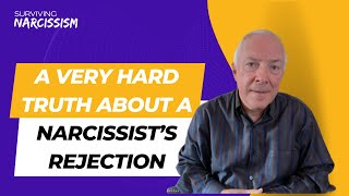 A Very Hard Truth About A Narcissists Rejection [upl. by Assiled]