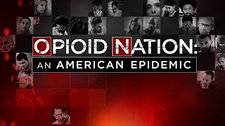 Opioid Nation  An American Epidemic [upl. by Revart239]