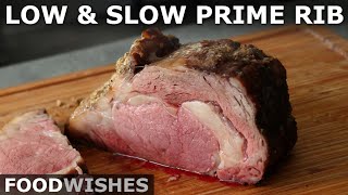 Easy No Fail Prime Rib Method  Food Wishes [upl. by Annavoj]