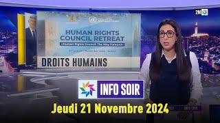 Info soir  Jeudi 21 Novembre 2024 [upl. by Ecirahc694]