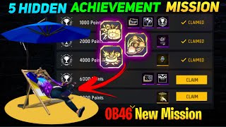 Top 5 New Hidden Achievement Mission after OB46 Update🔥  How to Complete Achievement Mission [upl. by Munmro]